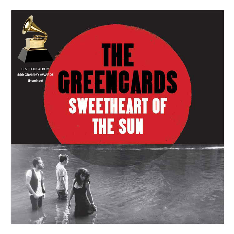 The Greencards |Sweetheart of the Sun | Bakery Mastering