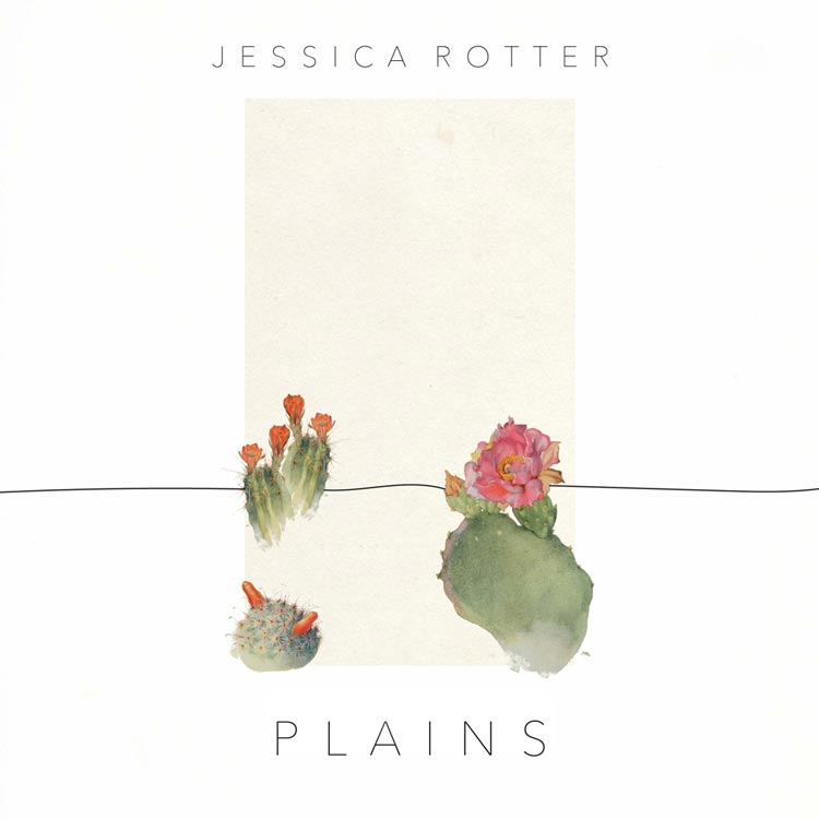 Jessica Rotter | Plains | Bakery Mastering