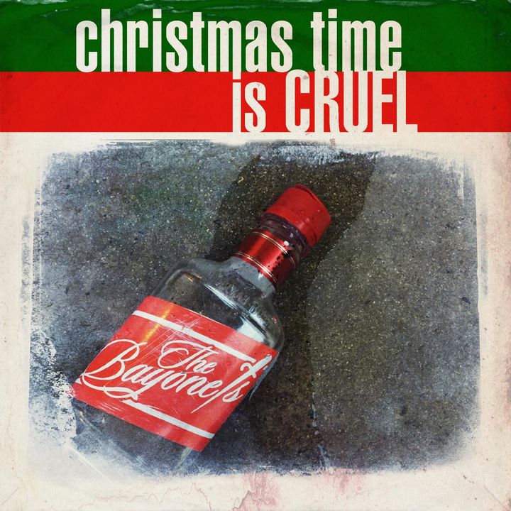 The Bayonets | Christmas Time is Cruel | Bakery Mastering