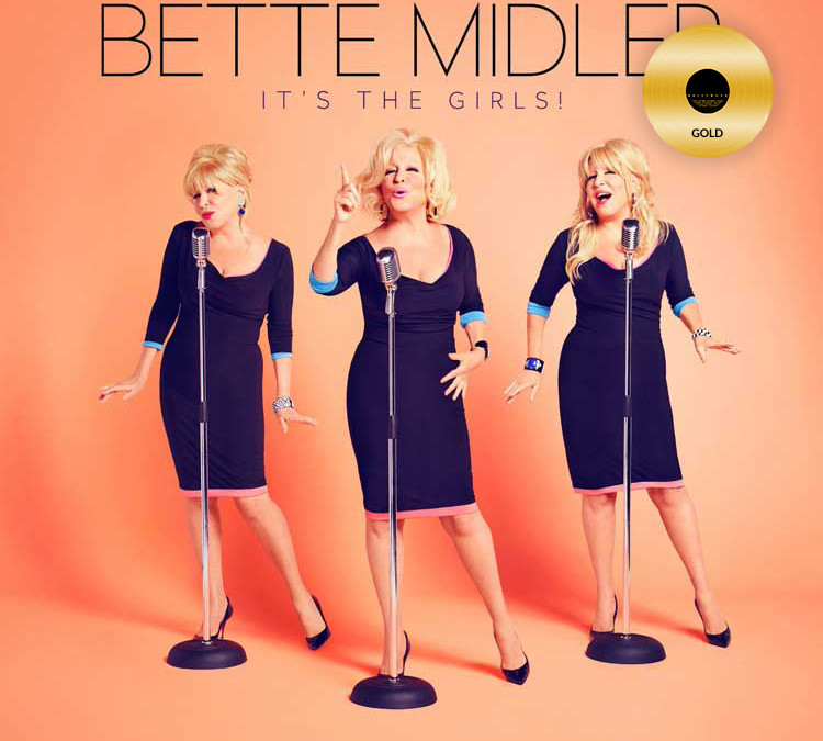Bette Midler | It’s The Girls