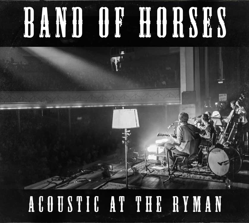 Band of Horses | Acoustic at the Ryman