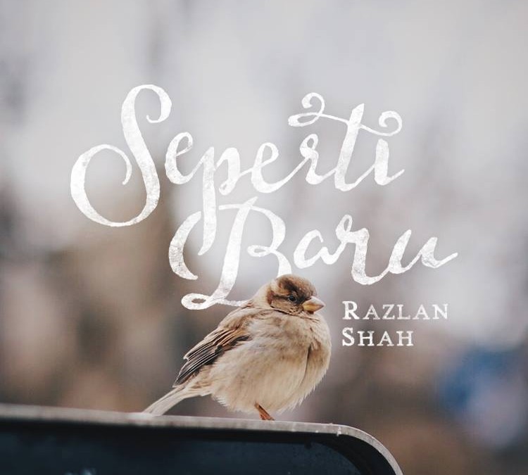 Razlan Shah | Seperti Baru