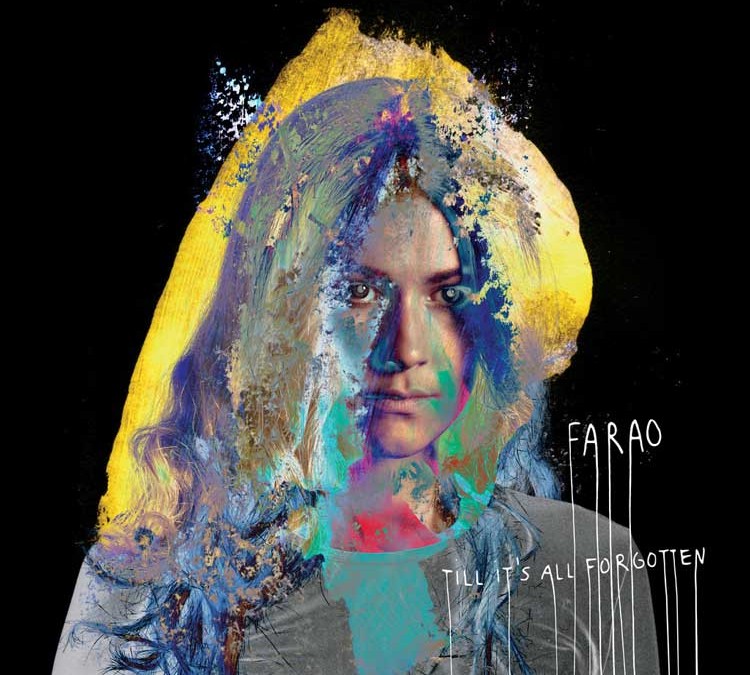 Farao | Till It’s All Forgotten