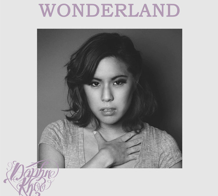 Daphne Khoo | Wonderland