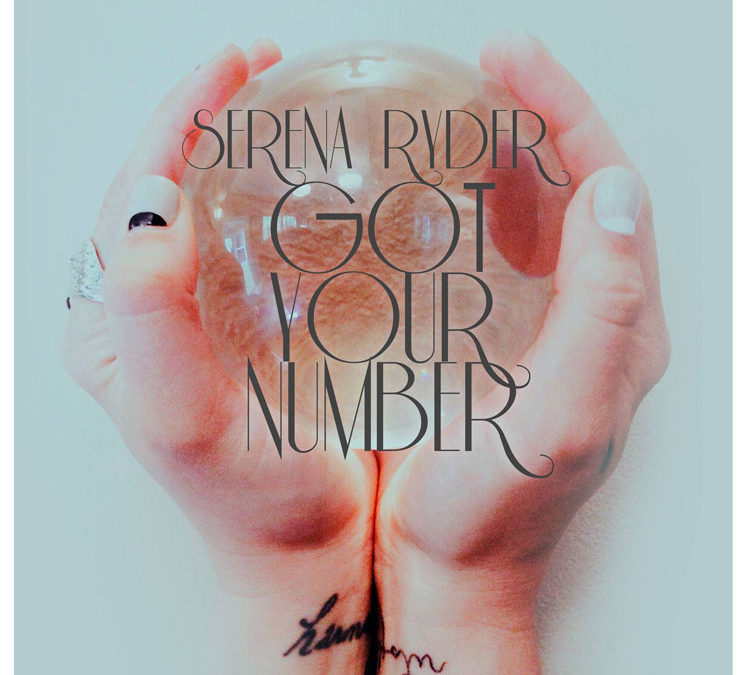 Serena Ryder | Got Your Number