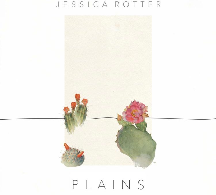 Jessica Rotter | Plains