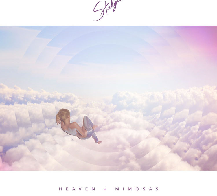 Stalgia | Heaven + Mimosas