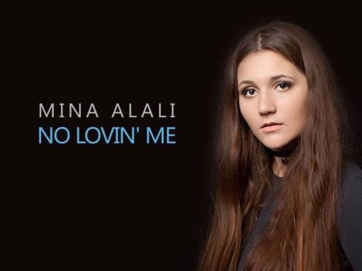 Mina Alali | No Lovin’ Me