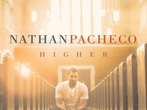 Nathan Pacheco | Higher