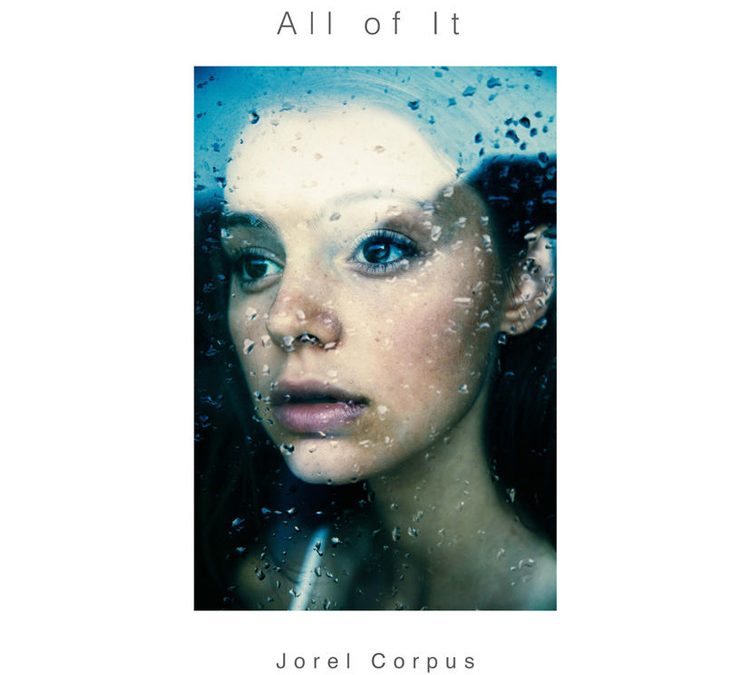 Jorel Corpus | All of It