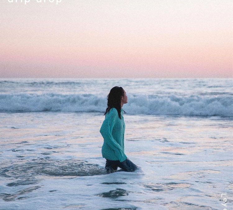 LeyeT | Drip Drop