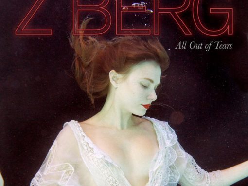 Z Berg | All out of Tears