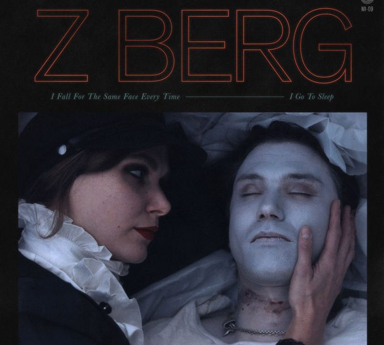 Z Berg | I Fall for the Same Face Every Time