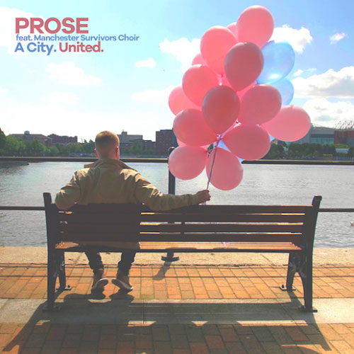 Prose | A City United (Single)