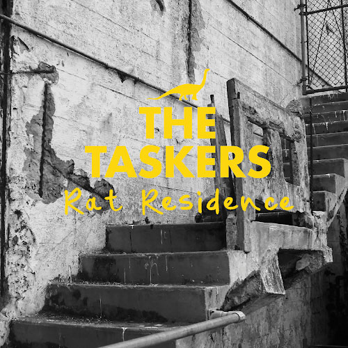 The Taskers | Rat Residence (Album)